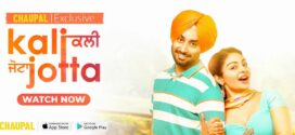 Kali Jotta (2023) Punjabi CHTV WEB-DL H264 AAC 1080p 720p 480p ESub