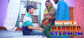 Newly Married Stepmom (2023) UNCUT Hindi BindasTimes Short Film 720p Watch Online