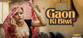 Gaon Ki Biwi (2023) S01 Hindi Woow Hot Web Series 720p Watch Online