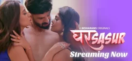 Ghar Sasur (2023) S01E06-08 Hindi Besharams Hot Web Series 1080p Watch Online