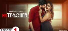 Mr Teacher (2023) S01E02 Hindi PrimeShots Hot Web Series 1080p Watch Online