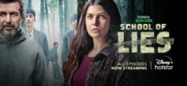 School of Lies (2023) S01 Hindi DSNP Web Series WEB-DL H264 AAC 1080p 720p 480p ESub