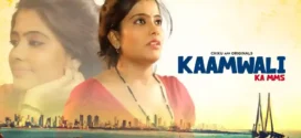 Kaamwali (2023) Hindi ChikuApp Short Film 1080p Watch Online