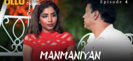 Manmaniyan Part 2 (2023) S01 Hindi Ullu Originals Hot Web Series 1080p Watch Online