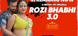 Rozi Bhabhi Part 3 (2023) UNCUT Hindi NeonX Short Film 720p Watch Online