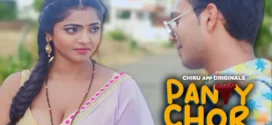 Panty Chor (2023) S01E01-02 Hindi ChikuApp Hot Web Series 1080p Watch Online